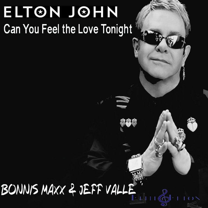Can you feel the love tonight элтон. Элтон Джон. Элтон Джон can you feel the Love Tonight. Элтон Джон Кен ю Фил. Can you feel the Love Elton John текст.