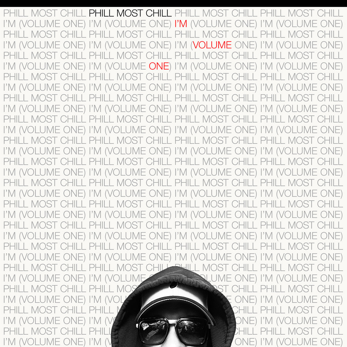 【CD】I'm (Vol. 1 & 2) / Phill Most Chill I'm (Volume One & Volume Two ) | Phill Most Chill