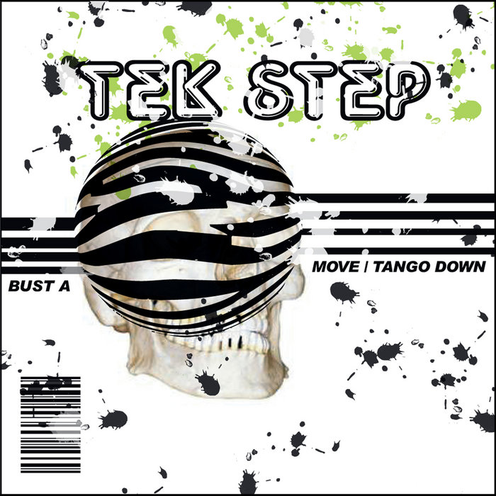 Bust a Move / Tango Down Tek Step FULL MELT RECORDINGS