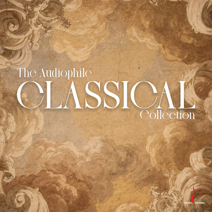 The Audiophile Classical Collection | Various Artists | Chesky Records