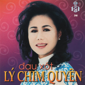 Đau Xót Lý Chim QuyênThanh Tuyền feat. Quang Bình & Chế Linh & Quang Bình & Chế Linh cover