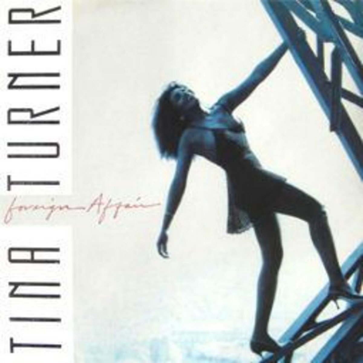 Tina Turner - Foregin Affair (3 VERSIONS)