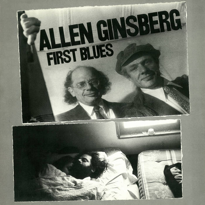 First Blues | Allen Ginsberg