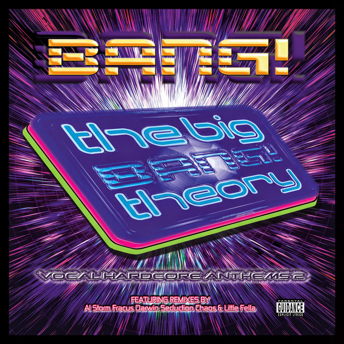 The Big Bang Theory! | Bang! | 24/7 Hardcore