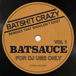 Batsh!t Crazy Remixes cover
