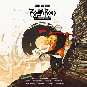 Rough Road 11th Anniversary EditionVarious Artists x Green Lion Crew cover