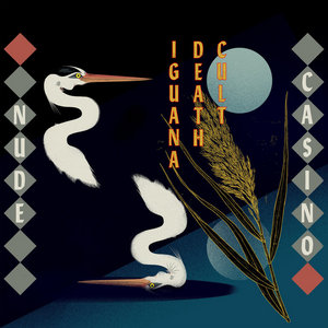 Iguana Death Cult — Nude Casino