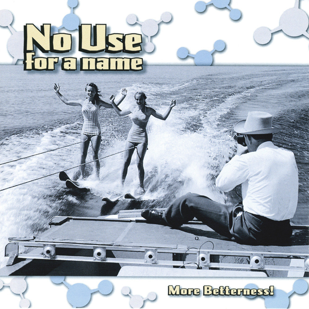 NO USE FOR A NAME ~ MORE BETTERNESS ~ CD 1999 ~ EX/EX | eBay