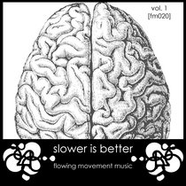 [FM020] Slower Is Better cover art