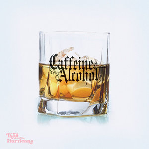 Caffeine & Alcohol cover