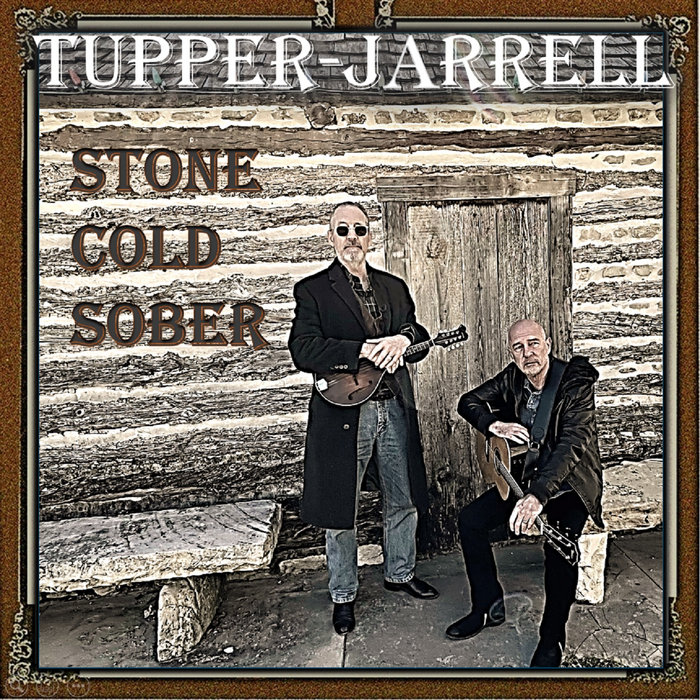 Stone Cold Sober TupperJarrell Perry Malcolm Jarrell