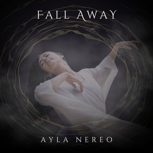 Fall AwayAyla Nereo cover
