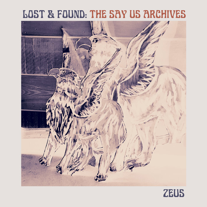 Pochette de Lost & Found (The Say Us Archives) par Zeus