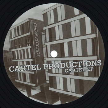 Cartel EP | Cartel Productions | Cheap Classics