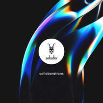 Hernan Cattaneo, Quivver, Guy Manztur, Anthony Pappa, Steve Parry, Luke Brancaccio — V/A - Collaborations (Vol 1) incl. Hernan Cattaneo, Quivver, Guy Manztur, Anthony Pappa, Steve Parry, Luke Brancaccio and many more