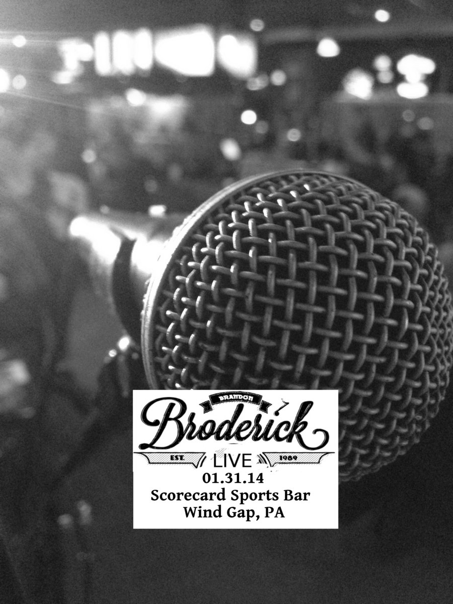 Scorecard Sports Bar, Wind Gap, PA (January 31st, 2014) Brandon Broderick