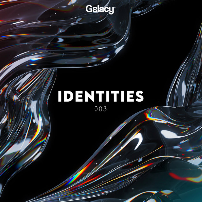 Identities 3 | Galacy Records