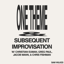 One Theme & Subsequent Improvisation cover art