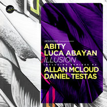 Abity, Luca Abayan, Daniel Testas, Allan McLoud — Illusion (incl. Allan McLoud, Daniel Testas remix)
