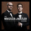 The Whistler&Hustler Session Cover Art