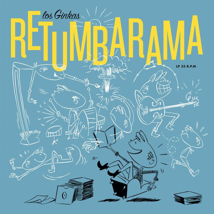 Retumbarama by Los Ginkas