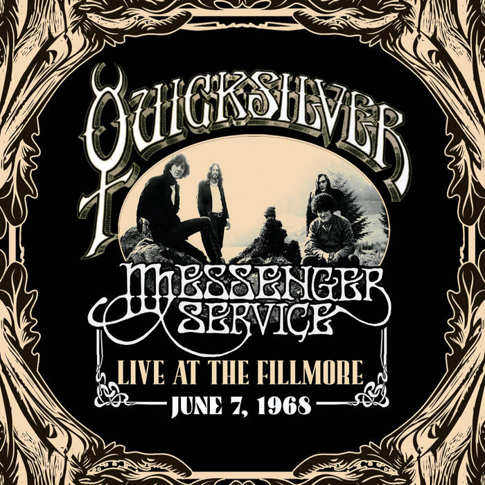 Live at the Fillmore June 7, 1968 | Quicksilver Messenger Service