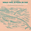 Whale - Wail, In Peace, En Paix