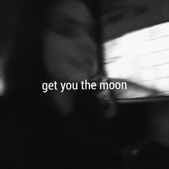 Album artwork for Get You The Moon (The Remixes)