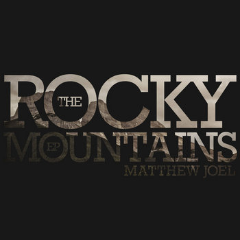 EP: The Rocky Mountains EP