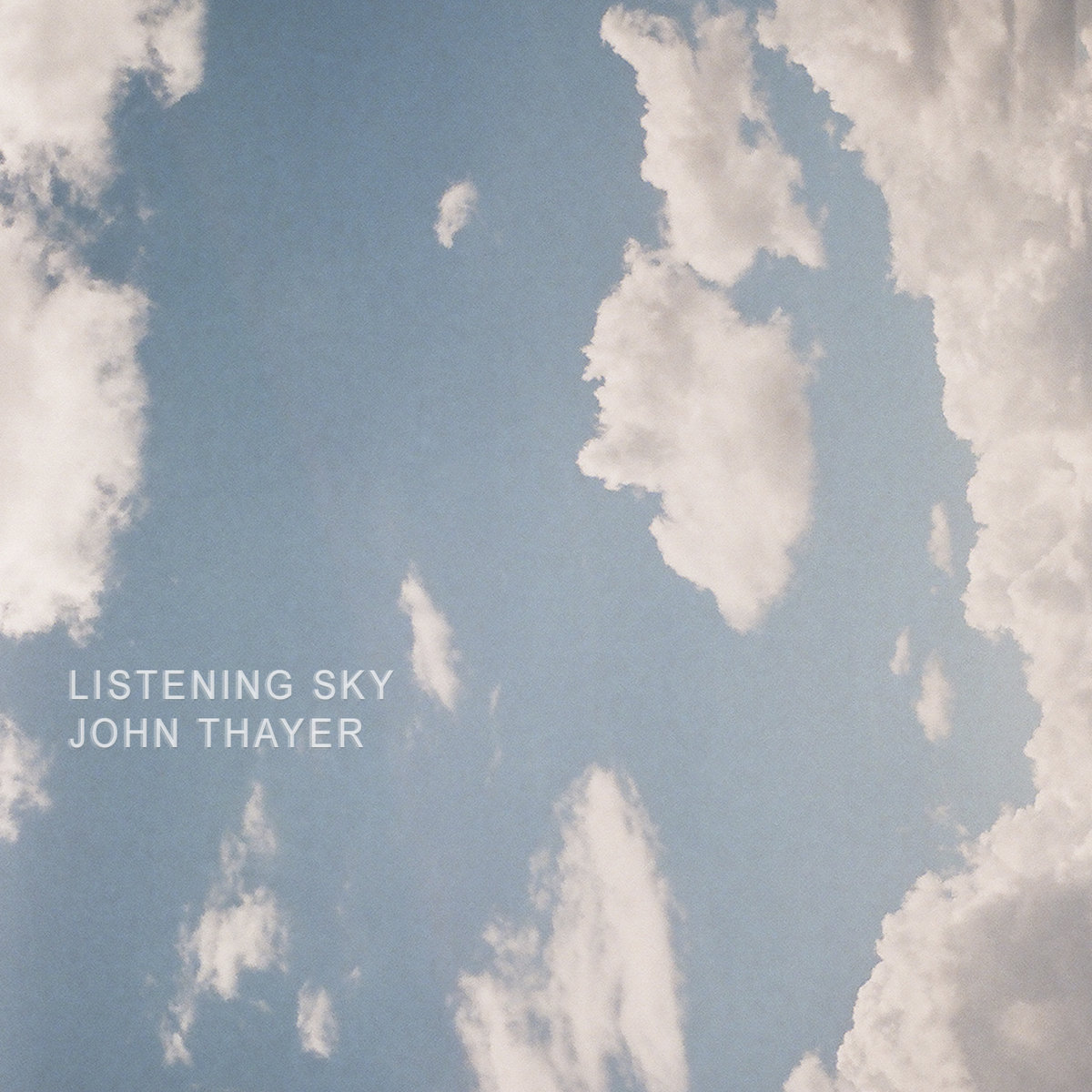Listening Sky | John Thayer | Aural Canyon
