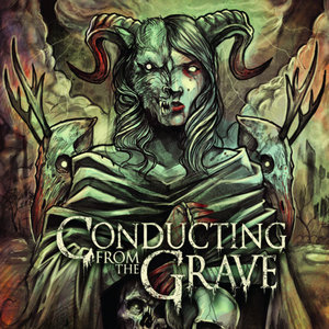 Conducting from the Grave (2013 Self Titled) cover