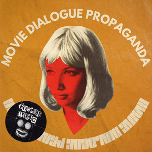 GowlerMusic — Movie Dialogue Sample Pack - Propaganda #GM0150