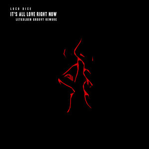 It's All Love Right Now cover
