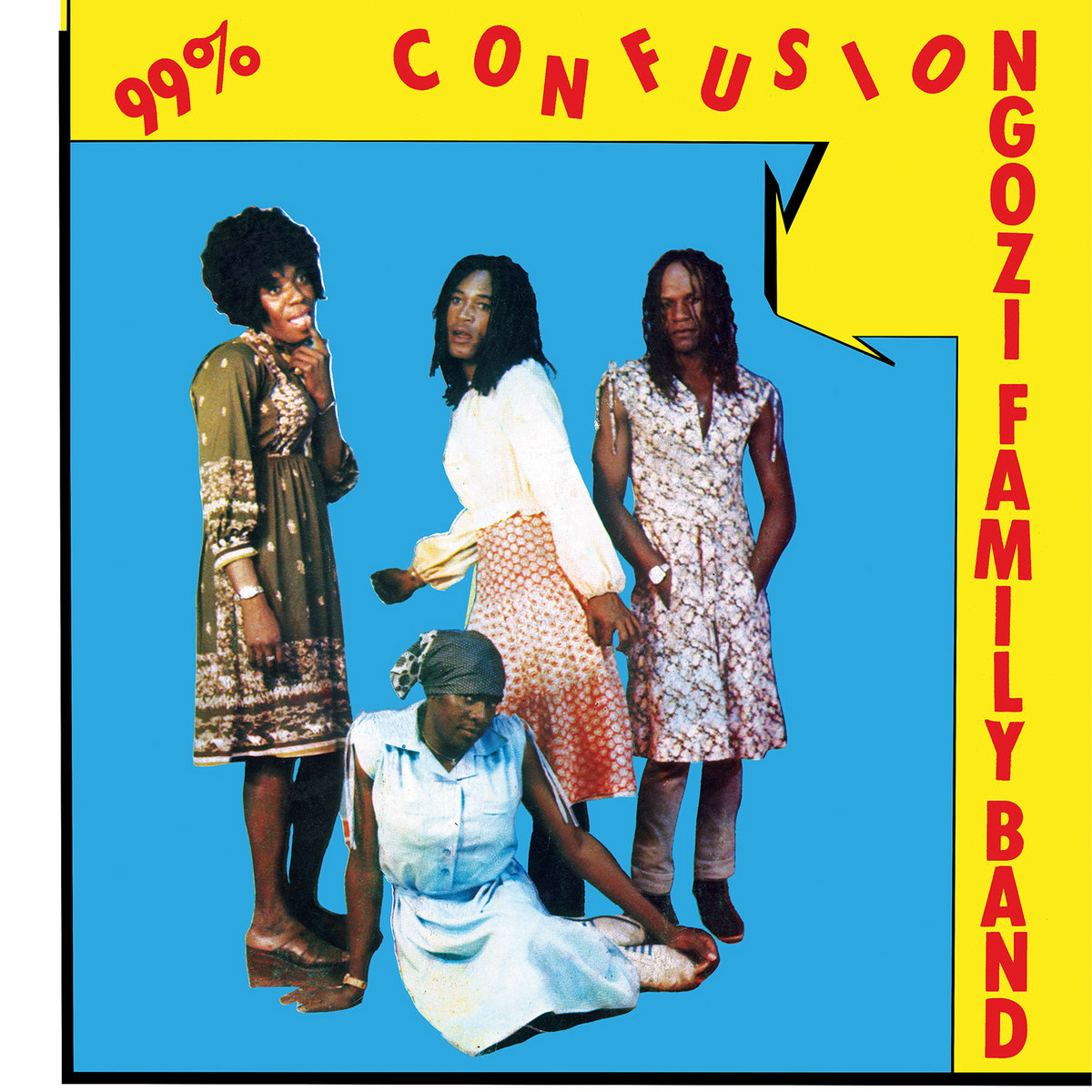 Ngozi Family – 99% Confusion | Now-Again Records