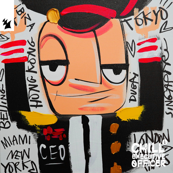 Chill Executive Officer (CEO), Vol. 39 [Selected by Maykel Piron ...