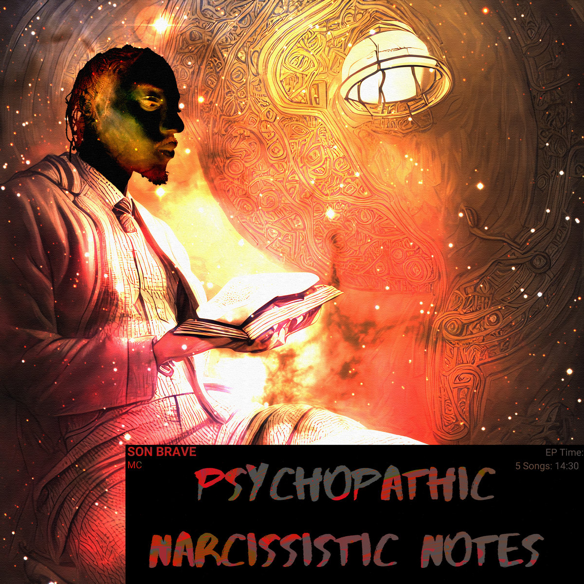 Psychopathic Narcissistic Notes Ep Son Brave