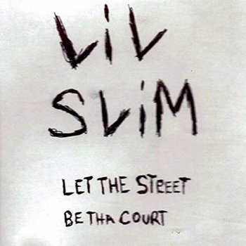 Music | LIL SLIM