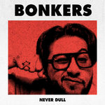 BONKERS (Single +)