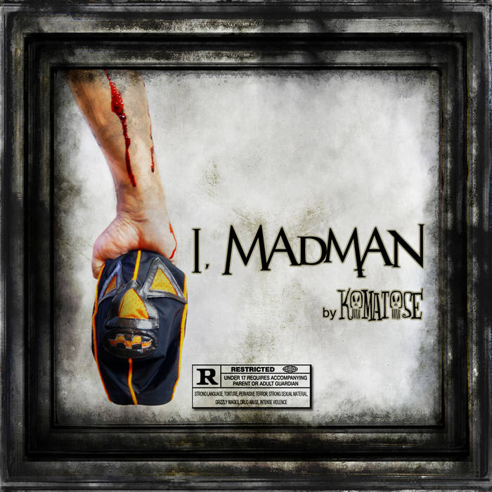 I, Madman | Komatose | Cutthroat Productions