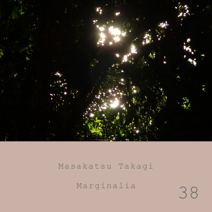 Marginalia #38 | Masakatsu Takagi