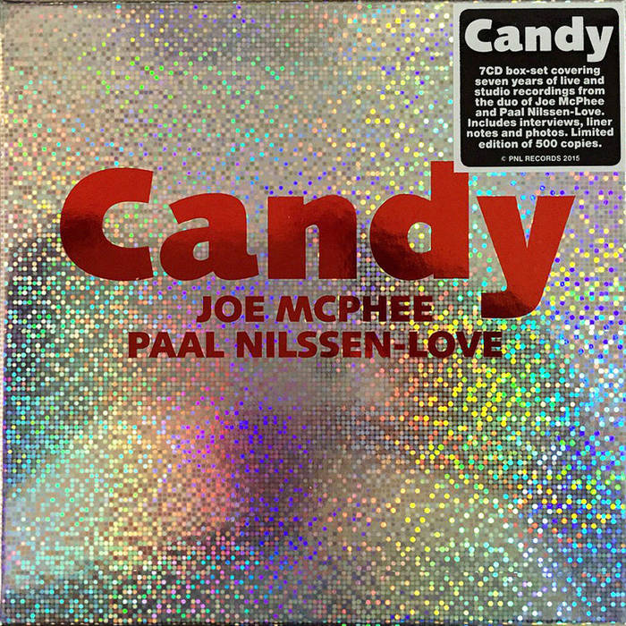 Candy | Joe McPhee / Paal Nilssen-Love | PNL Records