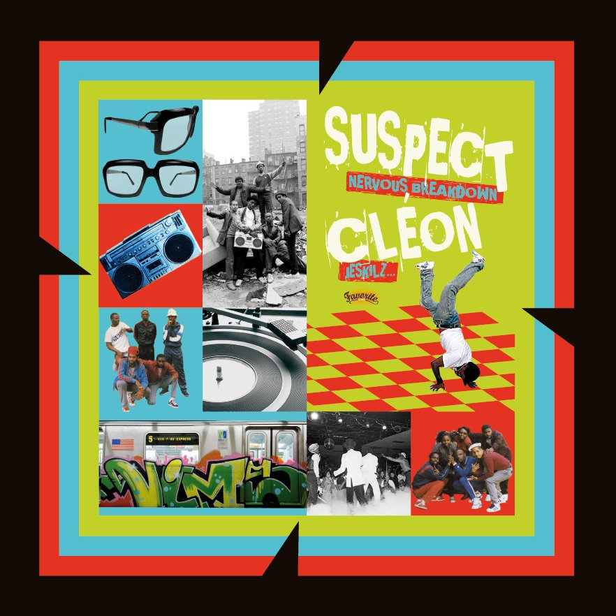 Nervous Breakdown / Jeskilz | DJ Suspect & Cléon | Favorite