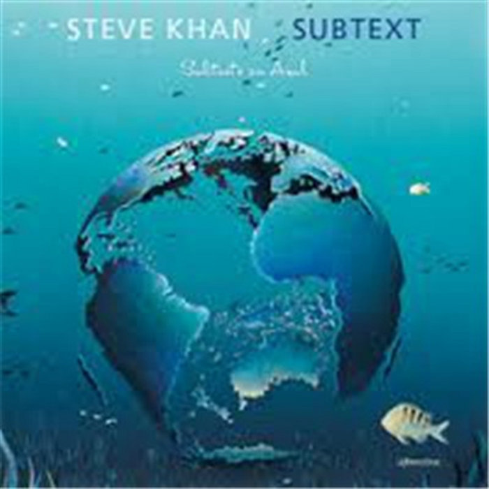 Subtext Subtexto En Azul | Steve Khan
