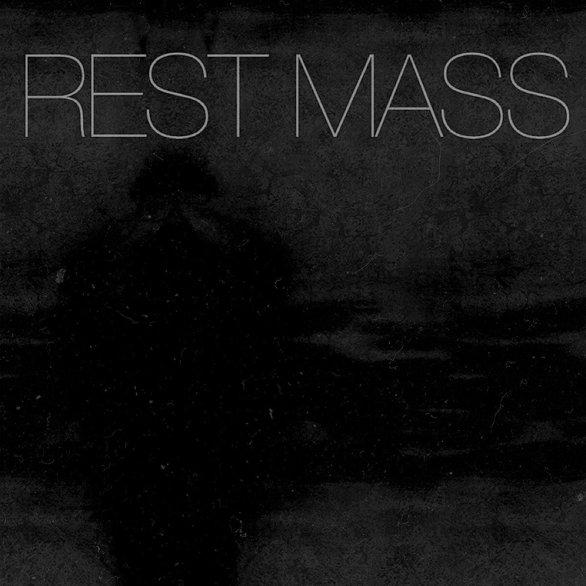 REST MASS | william ragland