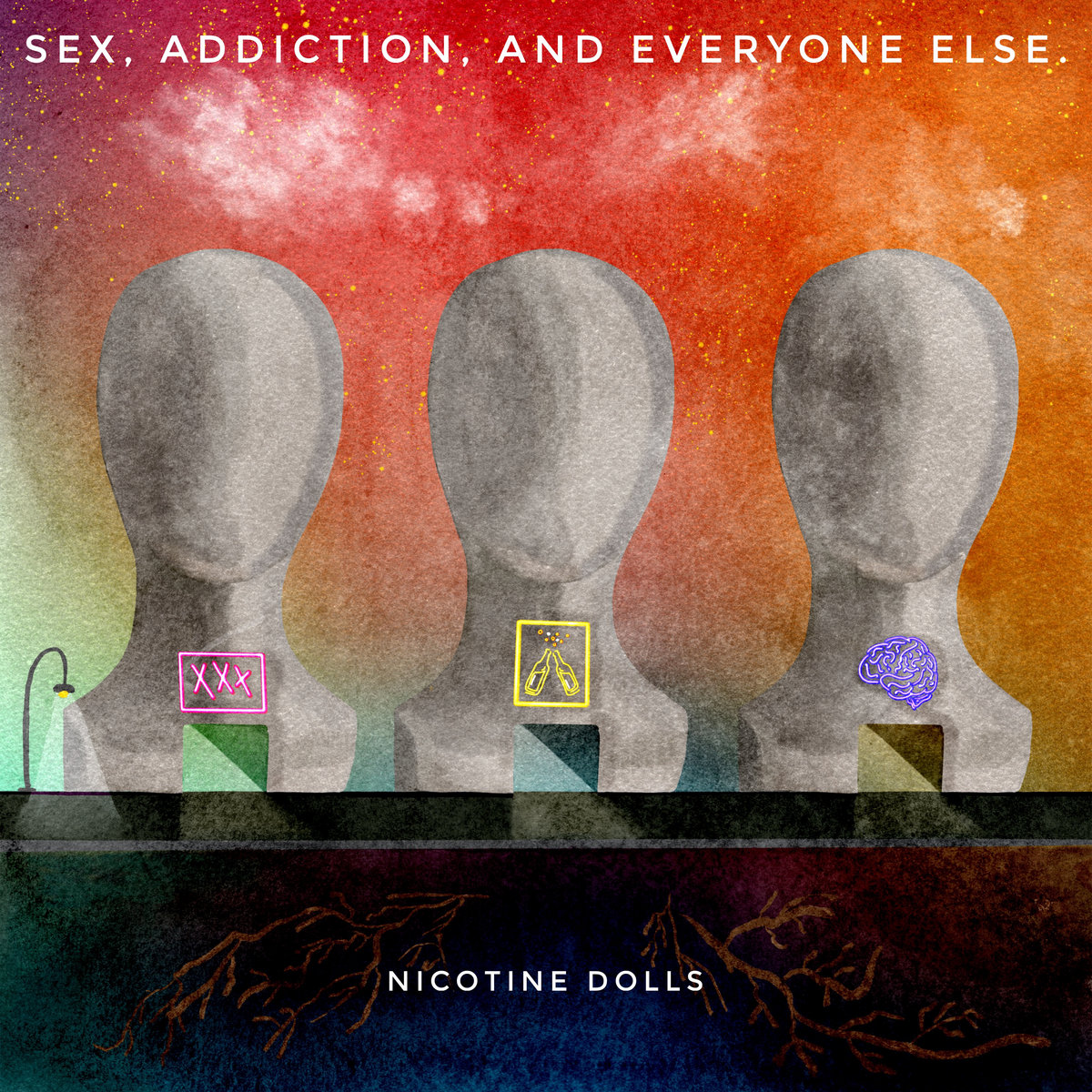 Sex, Addiction, & Everyone Else | Nicotine Dolls