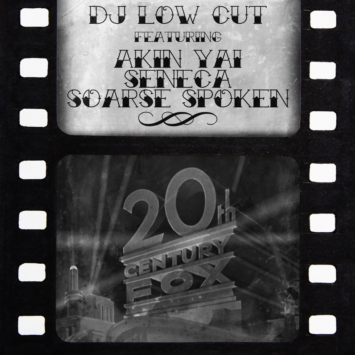 20th Century Fox feat. Akin Yai, Seneca & Soarse Spoken | Dj