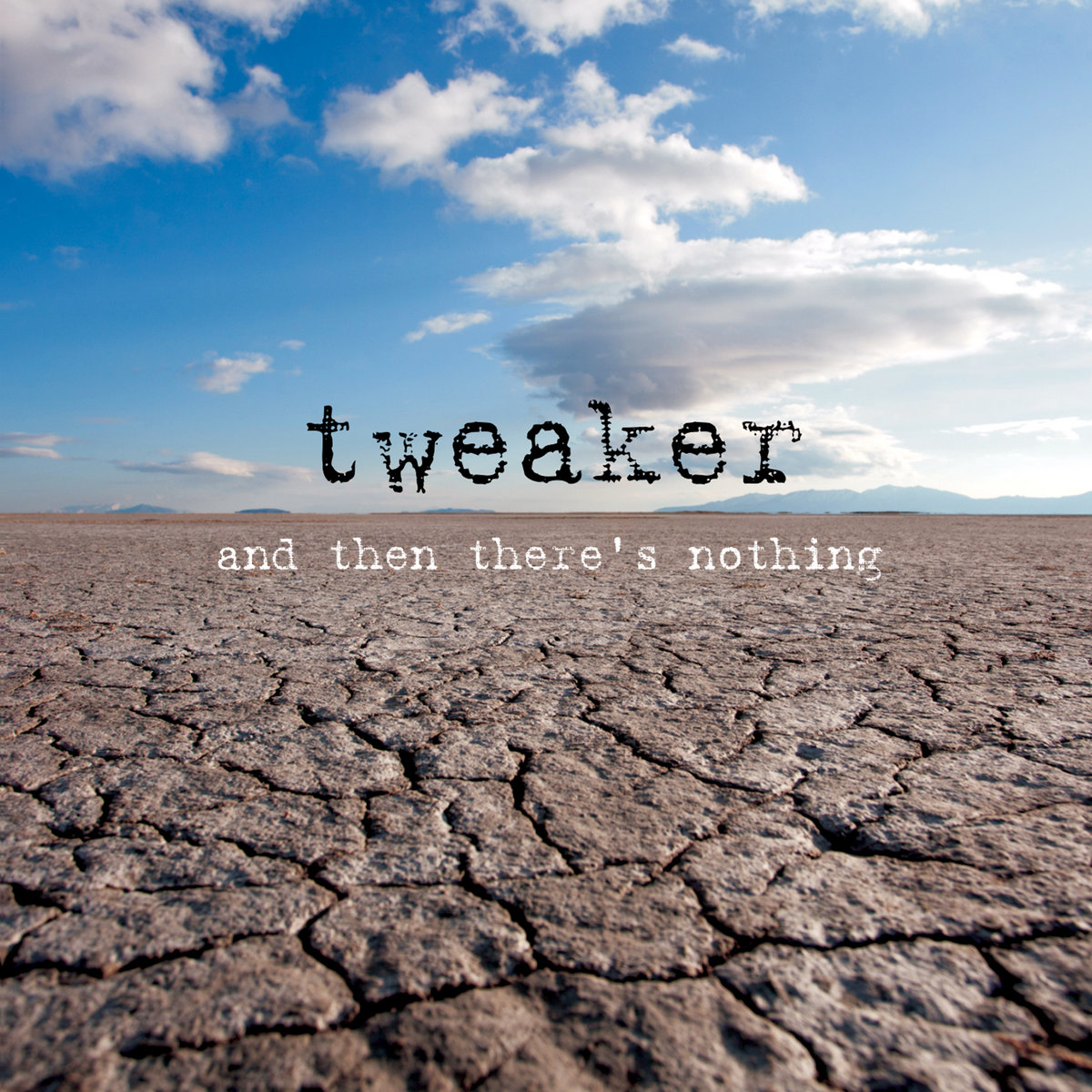 and then there's nothing (Deluxe)