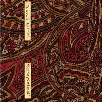Honeyvoiced | Joseph Allred