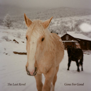 The Last Revel — Gone For Good