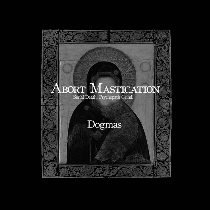 半額満載！スーパーSALE グランドセール！ Dogmas | ABORT MASTICATION | obliteration records 邦楽